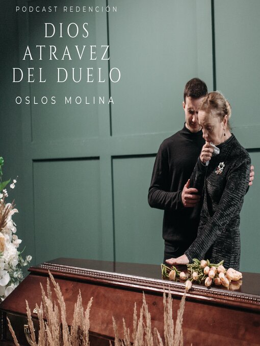 Title details for Dios através del duelo by Oslos Molina - Available